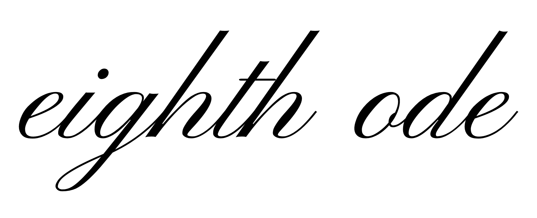EIGHTH ODE